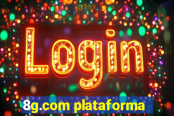 8g.com plataforma